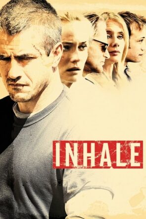 Inhale (2010)