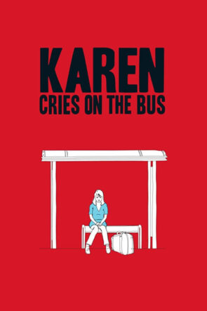 Karen llora en un bus (2011)