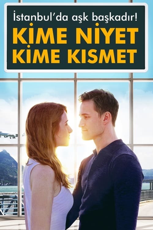 Kime Niyet Kime Kısmet (2017)