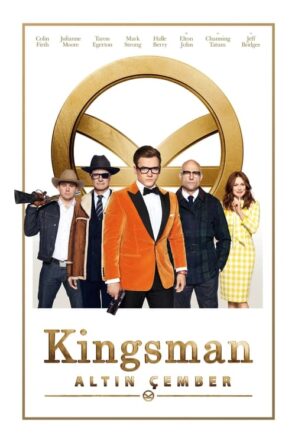 Kingsman: Altın Çember (2017)