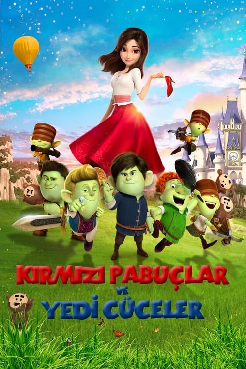 Kırmızı Pabuçlar ve Yedi Cüceler (2019)