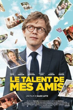 Le Talent de mes amis (2015)