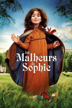 Les Malheurs de Sophie (2016)