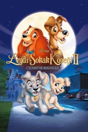 Leydi ile Sokak Köpeği 2: Scamp’in Macerası (2001)