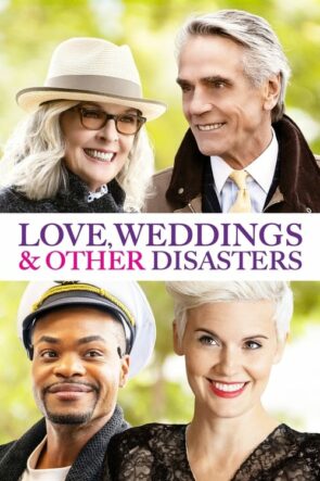 Love, Weddings & Other Disasters (2020)