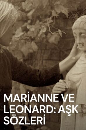 Marianne ve Leonard: Aşk Sözleri (2019)