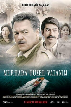 Merhaba Güzel Vatanım (2019)