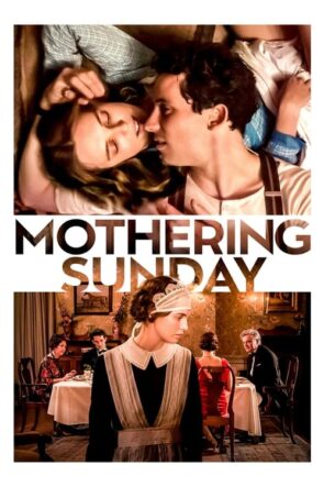 Mothering Sunday (2021)