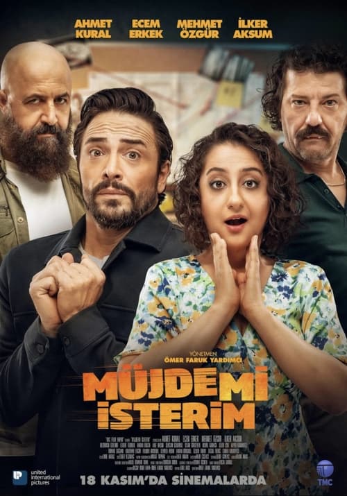 Müjdemi İsterim (2022)