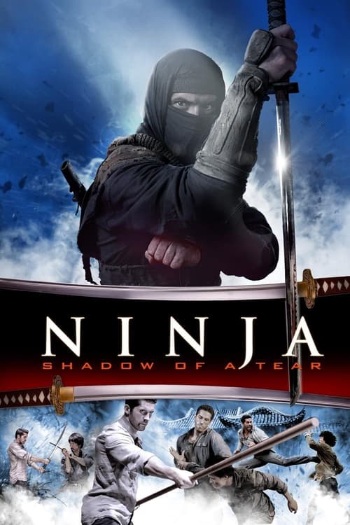 Ninja 2: Gözyaşının Gölgesi (2013)