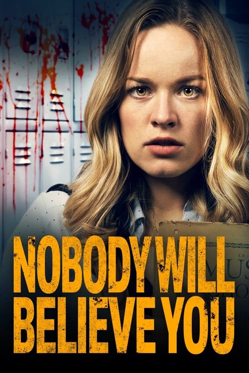 Nobody Will Believe You (2021)