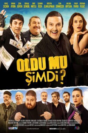 Oldu Mu Şimdi? (2016)