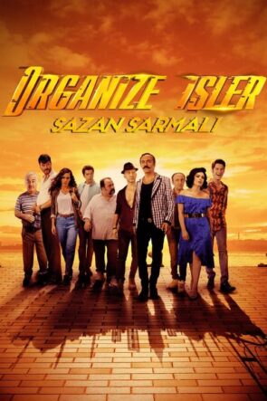 Organize İşler: Sazan Sarmalı (2019)