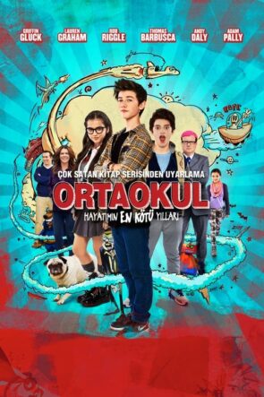 Ortaokul: Hayatımın En Kötü Yılları (2016)