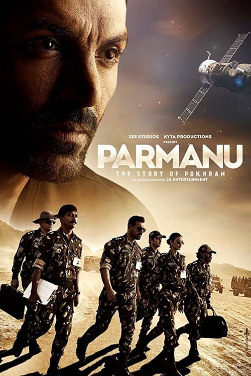 Parmanu: Pokhran Hikayesi (2018)