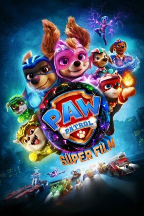 Paw Patrol: Süper Film (2023)