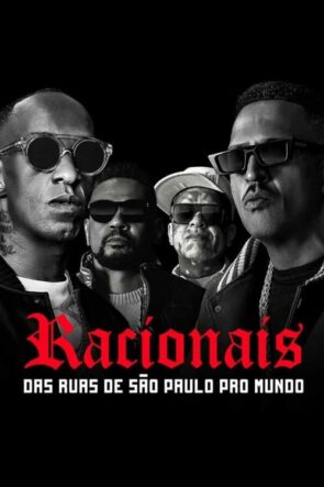 Racionais: Das Ruas de São Paulo Pro Mundo (2022)