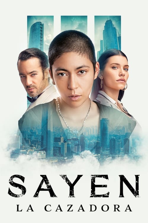 Sayen: La cazadora (2024)