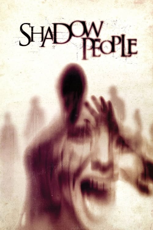 Shadow People (2013)