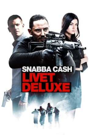 Snabba cash – Livet deluxe (2013)