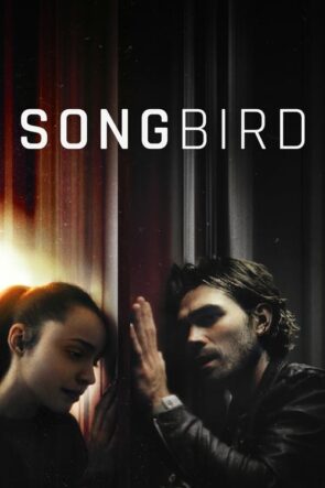 Songbird (2020)