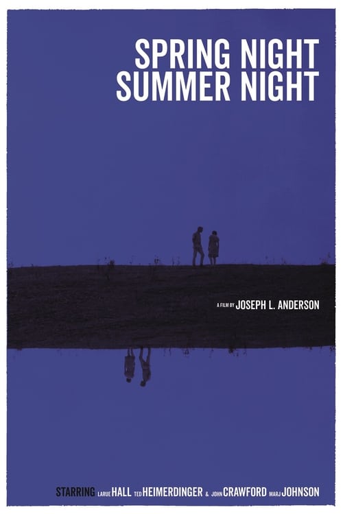 Spring Night, Summer Night (1967)