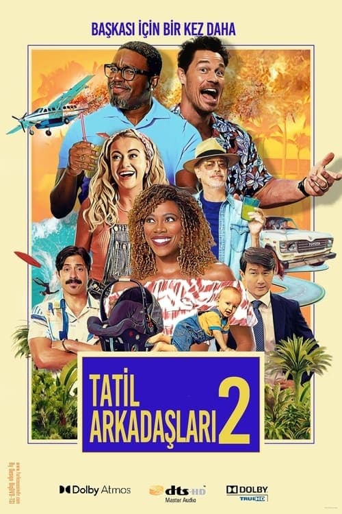 Tatil Arkadaşları 2 (2023)