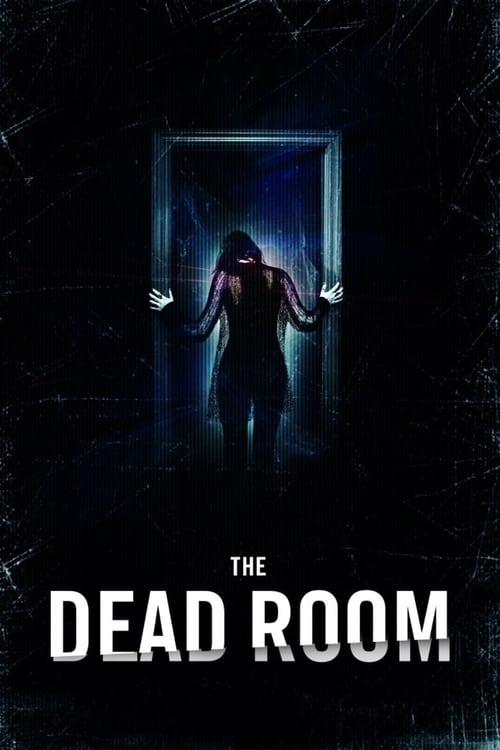 The Dead Room (2015)