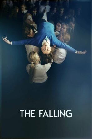 The Falling (2015)