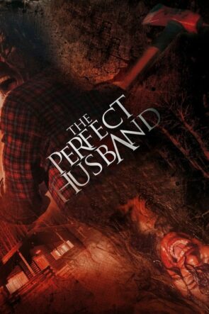 The Perfect Husband (2014)