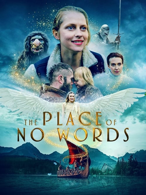 The Place of No Words (2019)