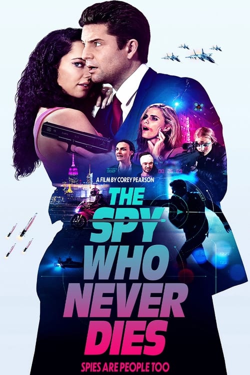 The Spy Who Never Dies (2022)