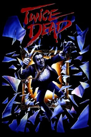 Twice Dead (1988)