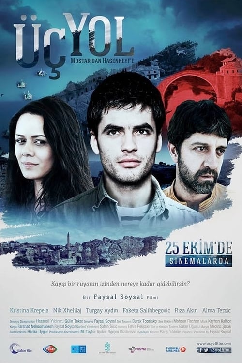 Üç Yol (2013)