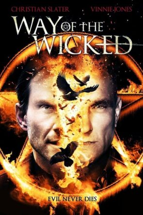 Way of the Wicked (2014)