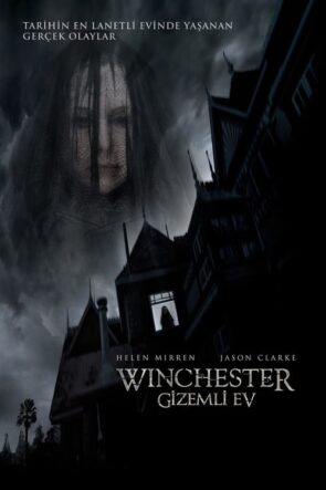 Winchester: Gizemli Ev (2018)