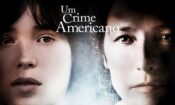 Bir Amerikan Suçu (2007)