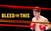 Bleed for This (2016)