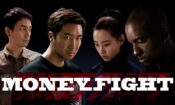 Money Fight (2021)