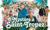 Mystère à Saint-Tropez (2021)