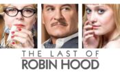 The Last of Robin Hood (2013)