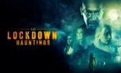 The Lockdown Hauntings (2022)