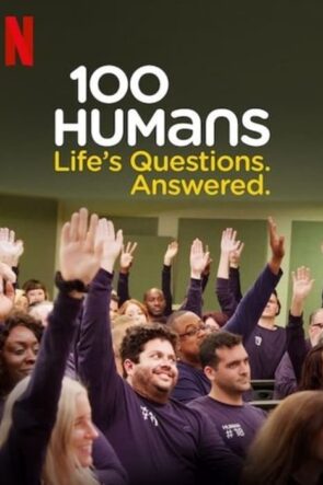 100 Humans Life’s Questions. Answered.