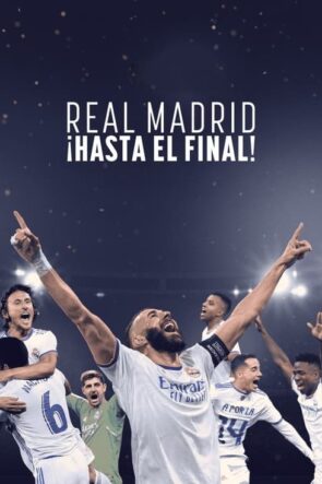 Real Madrid hasta el final