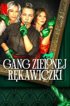 The Green Glove Gang