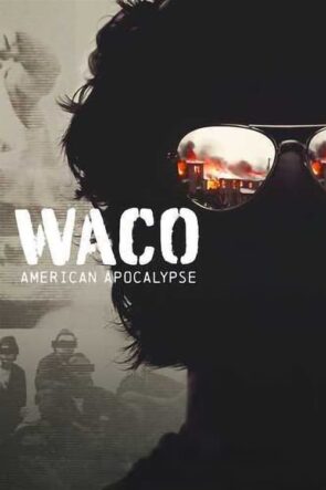 Waco American Apocalypse