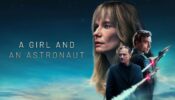 A Girl and an Astronaut izle