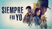 Siempre fui yo izle